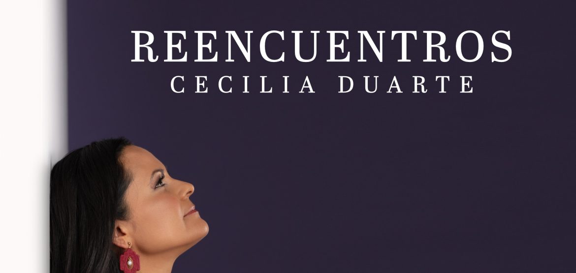 Reencuentros - Cecilia Duarte